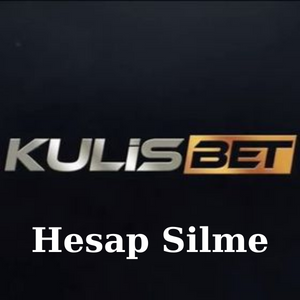 Kulisbet Hesap Silme